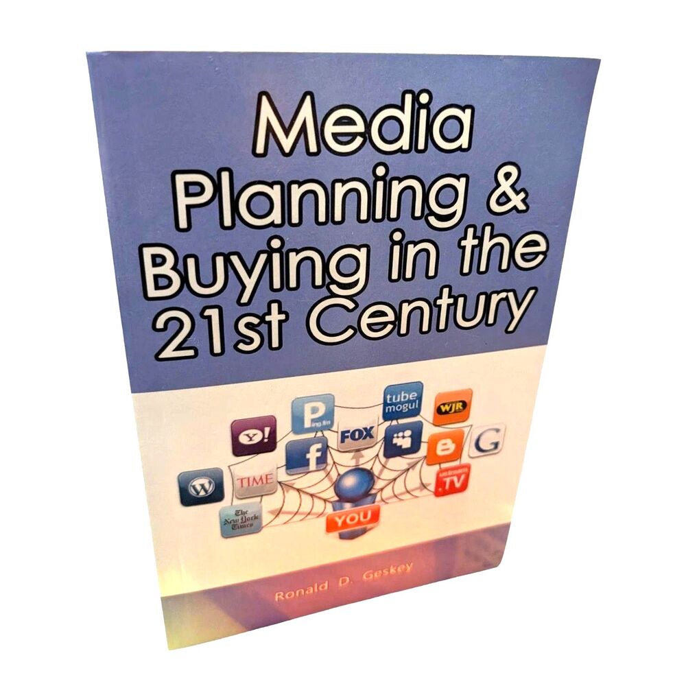 Media Planning and Buying in the 21st Century  Ronald Geskey 2011 Paperback New